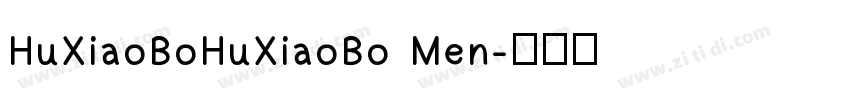 HuXiaoBoHuXiaoBo Men字体转换